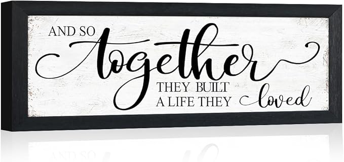 And So Together They Built A Life They Loved Sign Wall Decor: Love Quotes Wall Art Above Bed,Modern Farmhouse Bedroom Signs Romantic Aesthetic Couples Master Bedroom Decor 6" X 15"