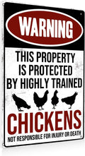 Funny Chicken Coop Sign - "Warning: Property Protected by Chickens" Decorative Metal Tin Sign for Farm Garden 8 x 12 Inch