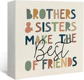 Lacama Kids Room Wooden Box Sign, Brothers and Sisters Make the Best of Friends Decorations Wood Block Signs, Boho Nursery Wood Sign for Kids Room Bedroom Playroom Desk Shelf Wall Decor 5x5 Inches