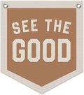 Inspirational See The Good Pennant Flags Playroom, Boy Girl Kids Nursery Decor, Vintage Inspirational Wall Hanging Decor, 12.4x14 in