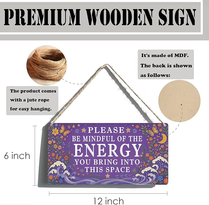 Spiritual Wall Decor Positive Energy Sign - Please Be Mindful of the Energy You Bring Sign -Good Vibes Only Signs Zen Decor for Home, Yoga Room, Meditation Space, Bedroom Door Hanging Signs 12x6 Inch