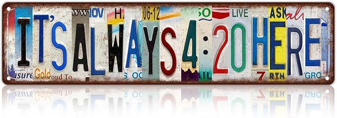 Vintage It's always 4：20 here Street Sign Wall Decor Metal Tin Signs for Bar Home Bedroom Garage