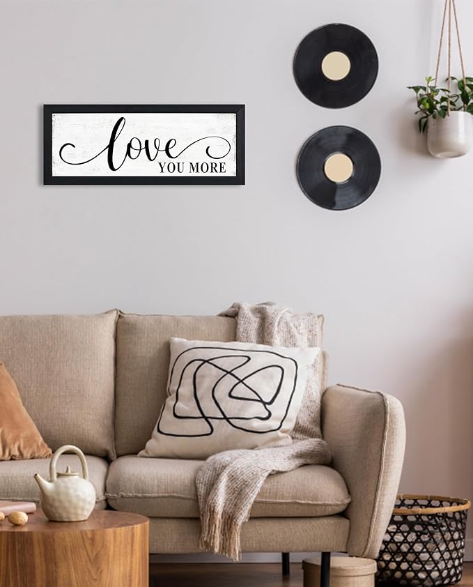 Love You More Sign Wall Decor: Love Quotes Wall Art Modern Master Bedroom Signs Wall Decor Above Bed Framed Aesthetic Farmhouse Rustic Family Wall Signs Bedroom Decor for Couples 6" x 14.5"