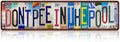 Vintage Don't pee in the pool Street Sign Wall Decor Metal Tin Signs