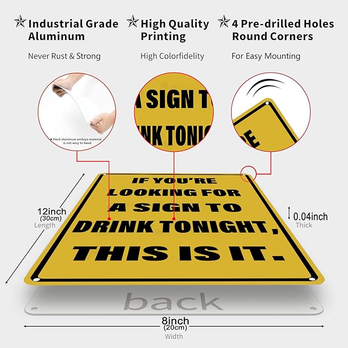Vintage Tin Sign If You're Looking for A Sign to Drink Tonight Metal Sign Funny Home Man Cave Bar Cafe Wall Decor 8 x 12 Inch (3082)