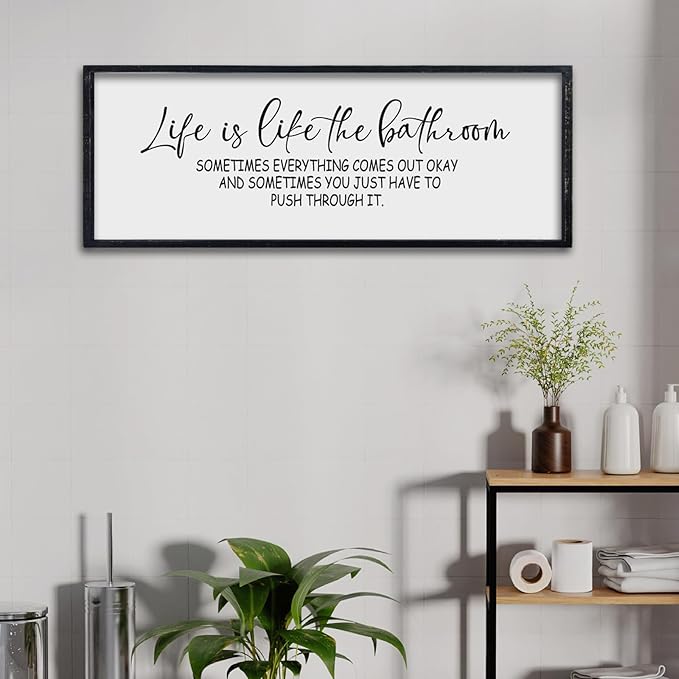 comurdyo Funny Motivational Life Is Like The Bathroom Humorous Wall Decor Art 32"×12" for Farmhouse Bathroom Restroom Toilet Shelves Sign Large Modern Rustic Wooden Framed Wall Hanging (Black)