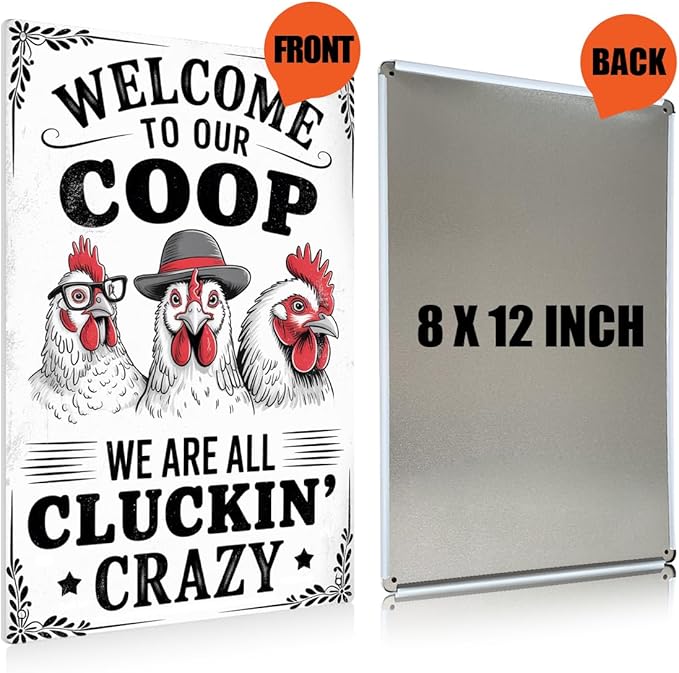 Funny Chicken Coop Sign Welcome To Our Coop Decorative Metal Tin Sign for Farm Garden 8 x 12 Inch