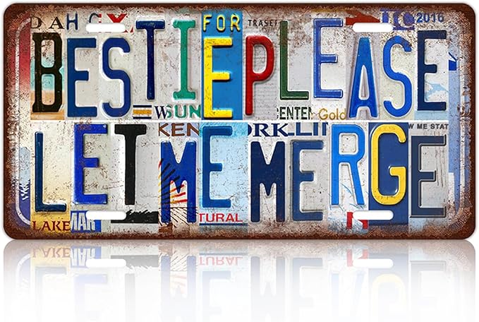 Vintage License plate Wall Decor Metal Sign Tin Signs for Bar Home Bedroom Garage - Bestie Please Let Me Merge