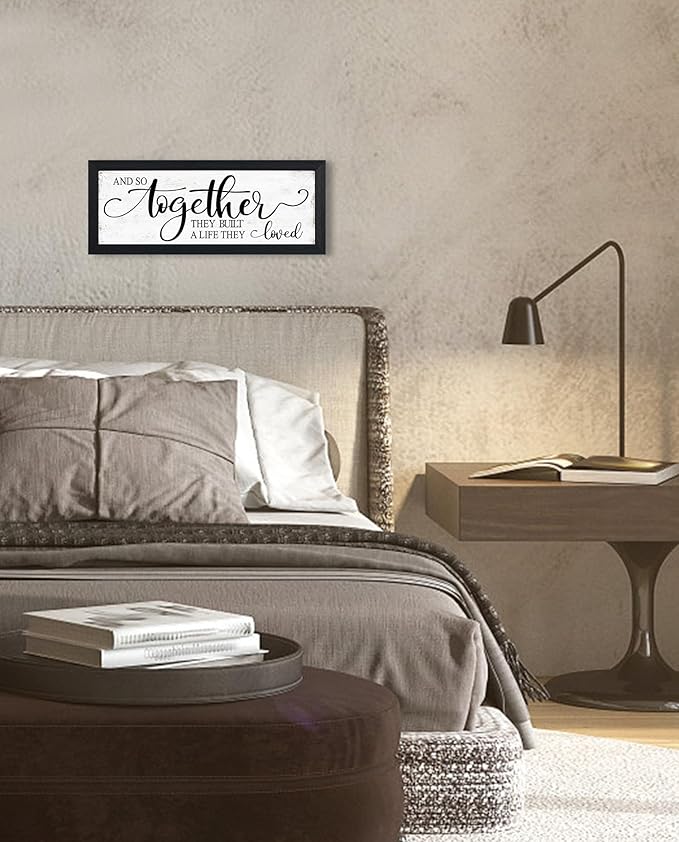And So Together They Built A Life They Loved Sign Wall Decor: Love Quotes Wall Art Above Bed,Modern Farmhouse Bedroom Signs Romantic Aesthetic Couples Master Bedroom Decor 6" X 15"