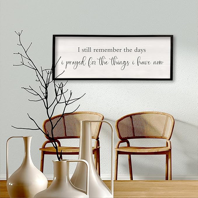 I Still Remember the Days I Prayed Sign 32" x 12" Large Living Room Wall Decor Wooden Vintage Framed Plaque Country Bedroom Hanging Home Farmhouse Inspirational I Prayed Wall Art (Black)