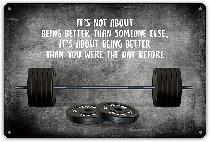 QIONGQI Motivational Quote It's Not About Being Better Than Someone Else Metal Tin Sign Wall Decor Inspirational Quote Fitness Gym Art Signs for Home Decor Gifts