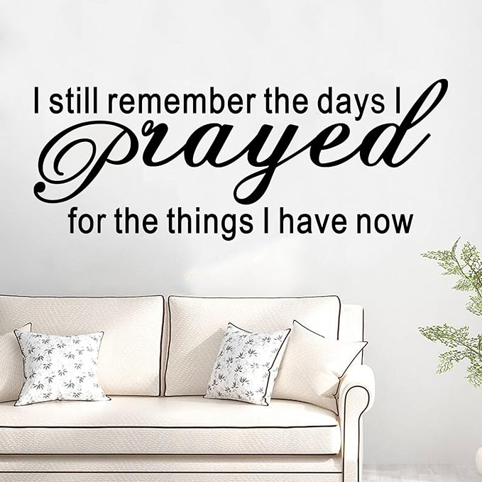 SEATUNE Bible Verse Quotes Wall Stickers: Prayer Wall Decals - Inspirational Faith Bedroom Living Room Vinyl Art Home Decor - I Still Remember The Days I Prayed for The Things I Have Now 41"X16"