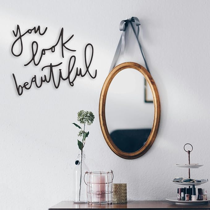 Metal You Look Beautiful Wall Decor - Inspirational Vanity & Bathroom You Look Beautiful Sign for Women's Aesthetic Room Décor