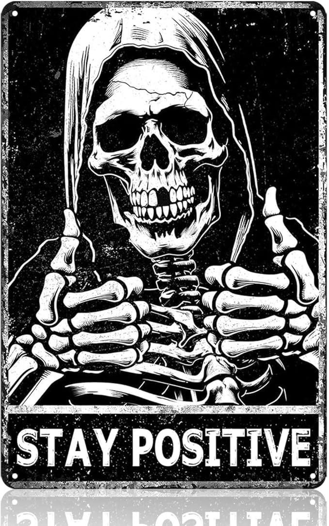 Stay Positive Skull Sign Skull Room Wall Decor Vintage Metal Tin Signs Aesthetic Room Decor Cool Things For Mens Bedroom Funny Posters Retro Sign For Home Living Room Bedroom Decor Gifts