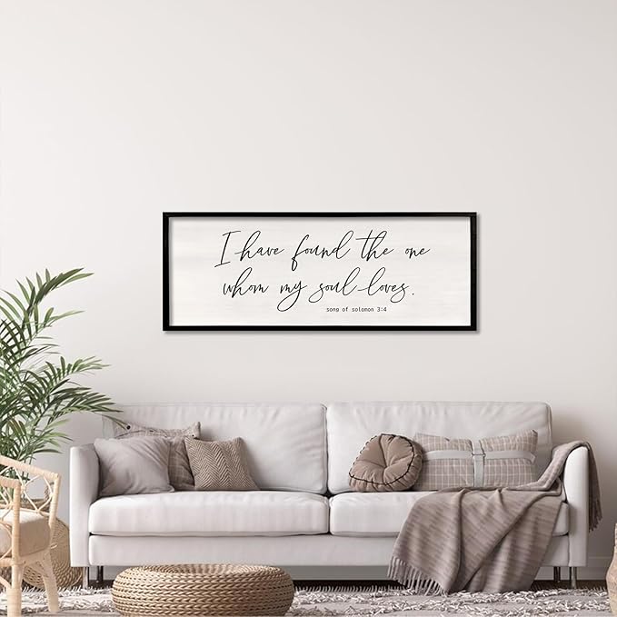 I Have Found The One Whom My Soul Loves Sign Wall Art Decor 32"x12" Modren Master Bedroom Above Bed Wood Framed Song of Solomon 3:4 Large Living Room Bible Verse Wall Hanging (Black)