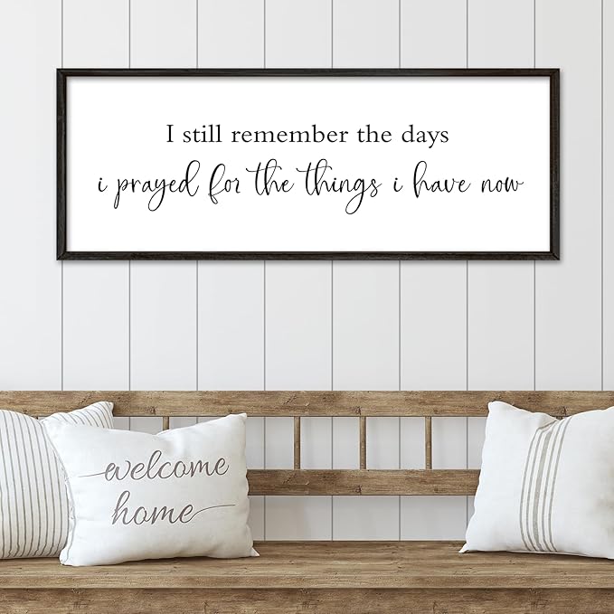 I Still Remember the Days I Prayed Sign 40''×15'' Bible Verse Wall Decor Home Bedroom Scripture Large Rustic Farmhouse Inspirational Wood Framed Plaque Wall Hanging Art (Black)