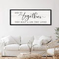 Foutcheou And So Together They Built a Life They Loved Sign: Large Above Bed Wall Decor 32"×12" for Bedroom Over Bed Wall Art Hanging (Black)