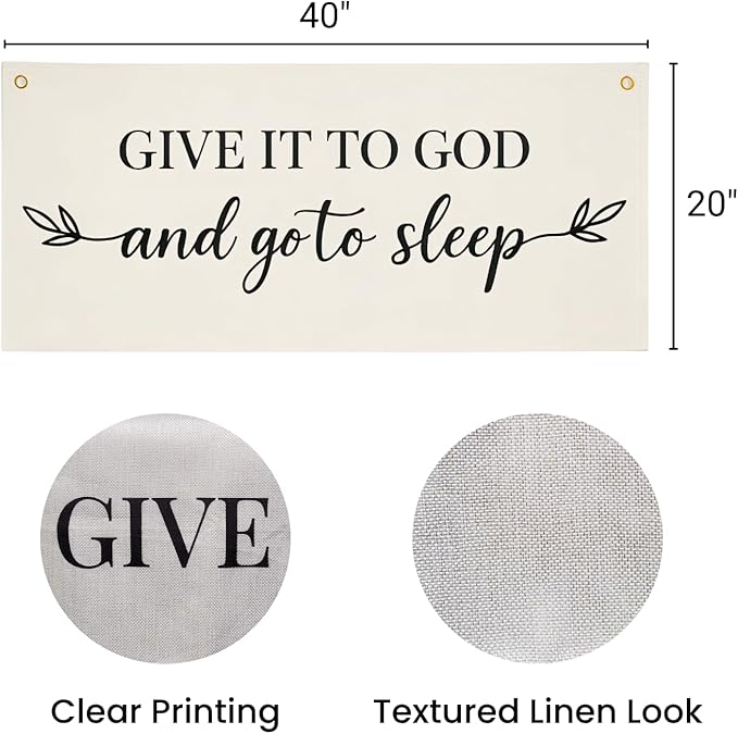 Give It to God and Go to Sleep Banner – 40x20in Linen Wall Hanging Sign for Bedroom, Living Room, or Prayer Space – Rustic Beige Christian Wall Decor, Farmhouse Above Bed Art, Inspirational Scripture Quote Sign