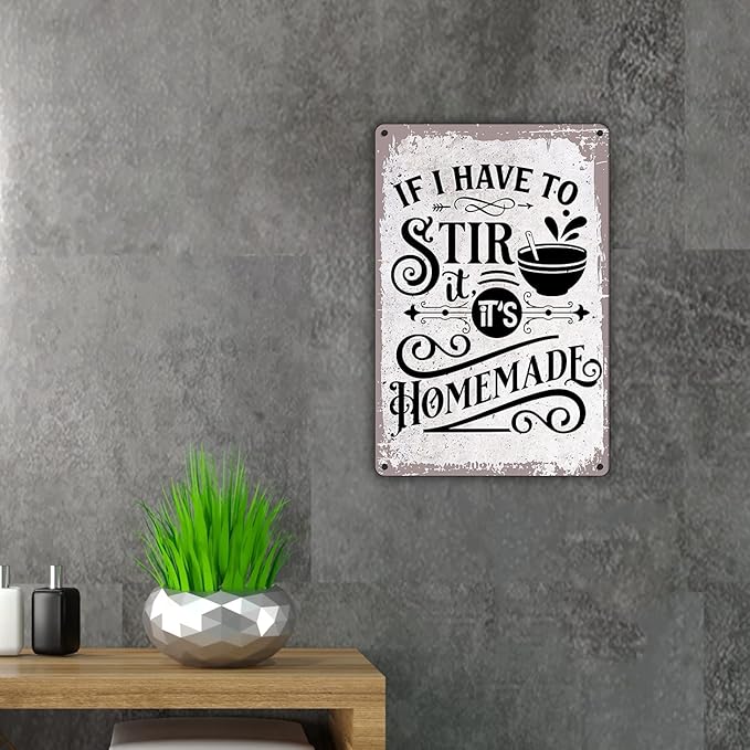 QIONGQI Funny Quote 'If I Have to Stir It, It's Homemade' Metal Tin Sign Wall Decor Retro Kitchen Sign with Sayings for Home Decor Gifts