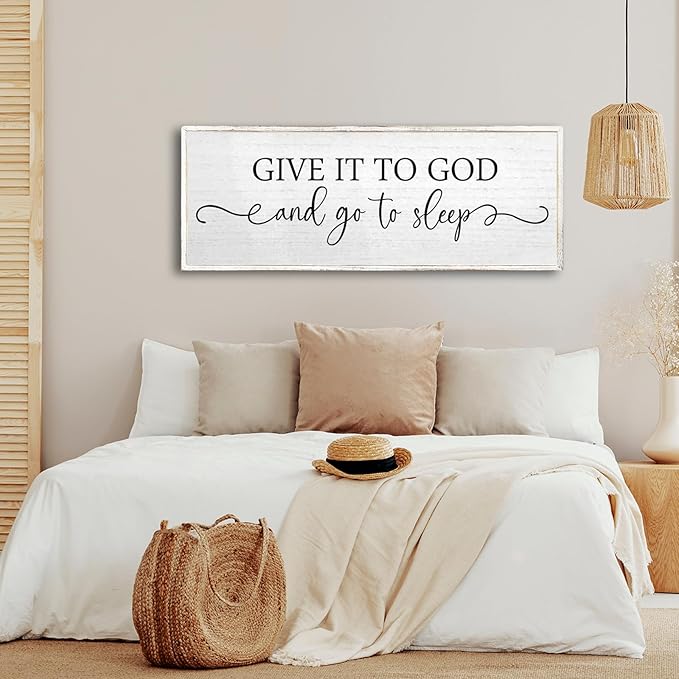 Give It To God And Go To Sleep Wall Decor Sign 40"X15" Master Bedroom Above Bed Wood Framed Large Farmhouse Rustic Over Bed Wall Art Hanging Decoration (White)