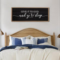 Give It To God And Go To Sleep Sign Wall Decor 40"X15" Master Bedroom Above Bed Large Farmhouse Wall Decor Wood Rustic Framed Over Bed Wall Art Hanging Decoration(Wood Black)