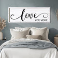 Love You More Decorative Rustic Sign & Plaque Framed Wall Art for Couples, 40''×15'' Vintage Cottagecore Wooden Horizontal Love Quote Home Decor Above Bed for Living Room, Farmhouse Wedding Gift