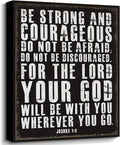 Retro Christian Wall Art Be Strong and Courageous Bible Verses Wall Decor Scripture Canvas Prints Art Religious Inspirational Words Sign for Office Bathroom Bedroom Rustic Christian Home Decor 12x16