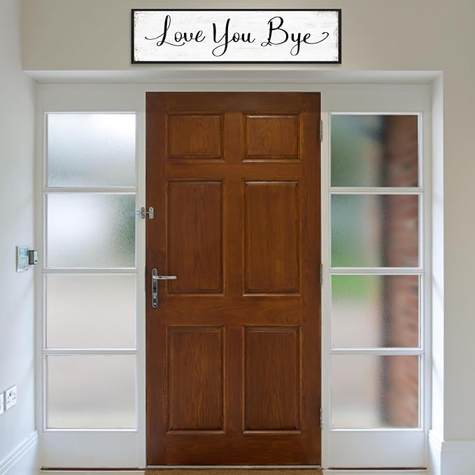 Love You Bye Sign Entryway Hallway Decor, Modern Farmhouse Unique Wall Decor, Family Home Wall Art Decorations to Express Love & Warm 12×40"