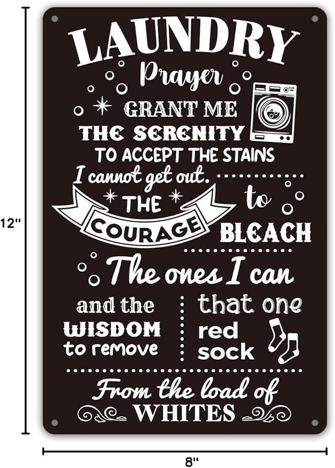 Funny Laundry Room Quote Metal Tin Sign Wall Decor, Laundry Prayer Grant Me the Serenity to Accept Laundry Room Sign for Home Decor Gifts