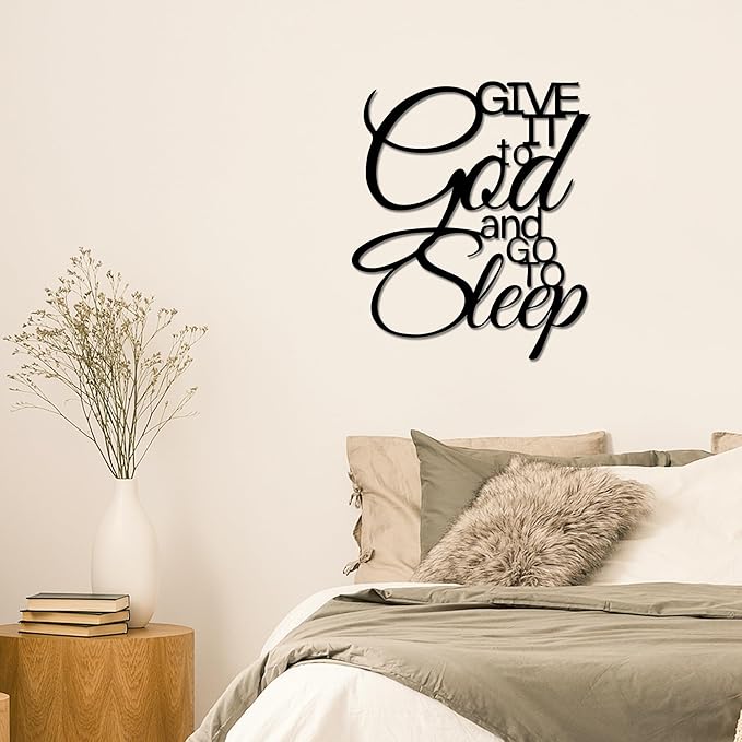 "Give It To God And Go To Sleep" Metal Wall Art,Inspirational Bedroom Sign Above Bed,Elegant Spiritual Decor for Home & Gifts