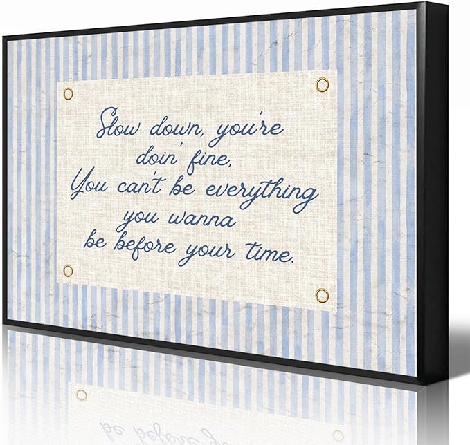 Slow Down You're Doing Fine Canvas Wall Art, Navy Blue Stripes Positive Quote Poster, Daily Affirmations Wall Decor for Bedroom Dorm, Modern Office Inspiring Typography Print 8x12in Framed