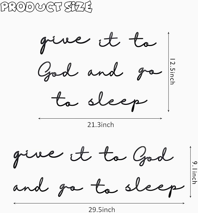 Give it to God Go to Sleep Metal Sign, 29.5 x 9 Inches, Bedroom Wall Art Above Bed, Black Metal Wall Decor