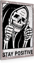 BEASTZHENG Vintage Stay Positive Skull Sign Metal Tin Sign Wall Décor Funny Retro Sign for Home Living Room Bedroom Halloween Decor Gifts - 8x12 Inch
