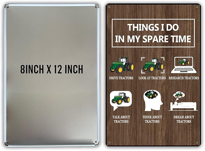 QIONGQI Things I Do in My Spare Time Tractors Metal Tin Sign Wall Decor Farm Tractor Driver Art Signs for Home Decor Gifts