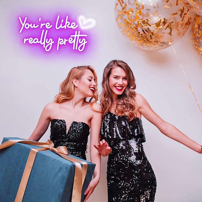You're Like Really Pretty Neon Sign Wall Decor for Bedroom/Girls Room/Salon/Party/Present - 16"x8" Purple Your Like Really Pretty LED Sign Light for Women, Heart Design & 100,000H Lifespan