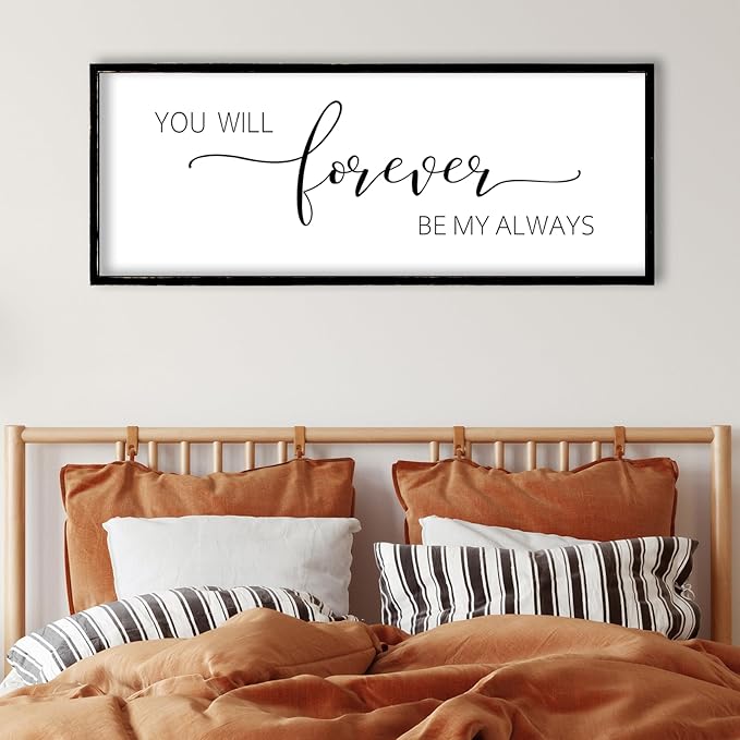 You Will Forever Be My Always Sign Wall Decor 40"x15" Above over Bed Master Bedroom Guest Room Large Rustic Wooden Framed Wall Hanging Art (Black)