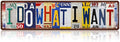 Vintage I Do What I Want Wall Decor Street Signs Metal Tin Signs 16 x 4 Inches