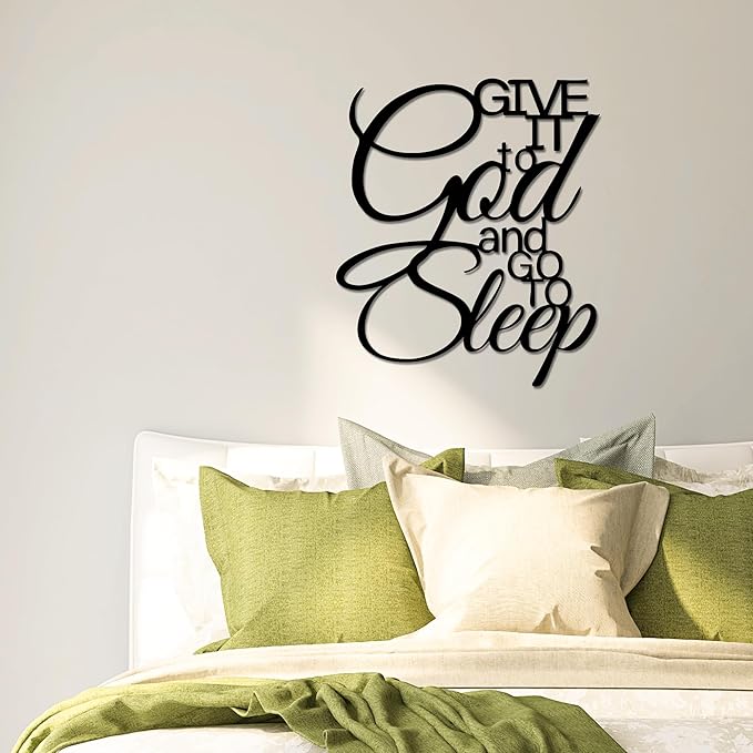 "Give It To God And Go To Sleep" Metal Wall Art,Inspirational Bedroom Sign Above Bed,Elegant Spiritual Decor for Home & Gifts