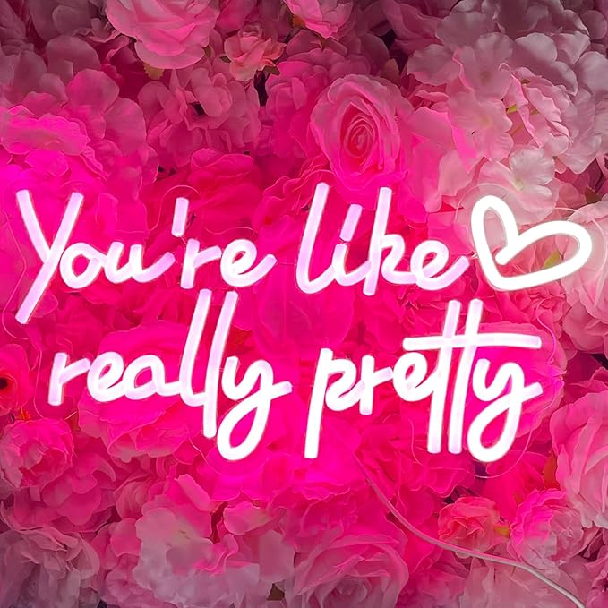 You're Like Really Pretty Neon Sign Your Like Really Pretty Neon Light with Heart Wall Decor for Teen Girls Bedroom, 16x8 Inch Preppy Pink LED Signs for Women Room Decor - 100,000H Lifespan