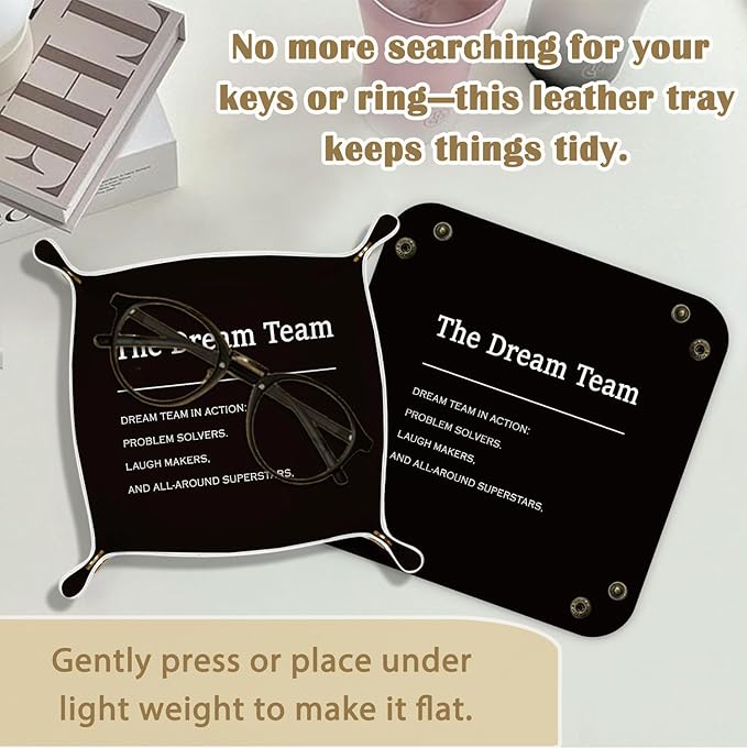 Employee Appreciation Gifts,Dream Team Gifts Valet Jewelry Tray for Coworkers Employees PU Leather Catchall Beside Caddy Nightstand Organizer Tray for Jewelry Rings Watches, 7.87x7.87in