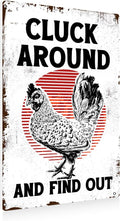 Funny Chicken Coop Accessories Gifts Chicken Cluck Around and Find Out Metal Tin Sign for Home Farm Garden Decor 8 X 12 Inch