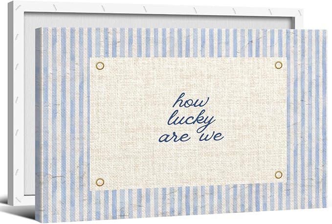 How Lucky Are We Canvas Wall Art, Navy Blue Stripes Positive Quote Poster, Daily Affirmations Wall Decor for Bedroom Dorm, Modern Inspiring Typography Print for Office 24x36in Wrapped Canvas