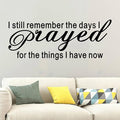 SEATUNE Bible Verse Quotes Wall Stickers: Prayer Wall Decals - Inspirational Faith Bedroom Living Room Vinyl Art Home Decor - I Still Remember The Days I Prayed for The Things I Have Now 41"X16"