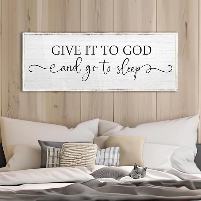 Give It To God And Go To Sleep Wall Decor Sign 32"X12" Master Bedroom Above Bed Wood Framed Farmhouse Rustic Large Over Bed Wall Art Hanging Decoration (White)