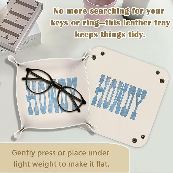 Cowgirl Gifts Jewelry Valet Tray for Women, Western Howdy Cowgirl PU Leather Catchall Beside Caddy Nightstand Organizer Tray for Jewelry Rings Watches Keys and Accessories, 7.87x7.87in