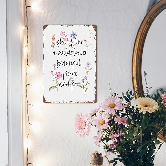 Wildflower Decor Vintage Party Decor Funny Tin Sign For Birthday Party Wildflower Baby Shower Decorations Outdoor Metal Wall Art Garage Metal Sign She Is Like A Wildflower Beautiful Fierce And Free