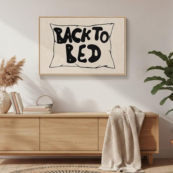 Framed Bedroom Wall Art for Room Wall Decor, Large Back to Bed Typography Canvas Artwork for Walls, Funny Quote Black and White Picture Print for Nursery Guest Room Hallway Wall Decor, 24x36 Inch