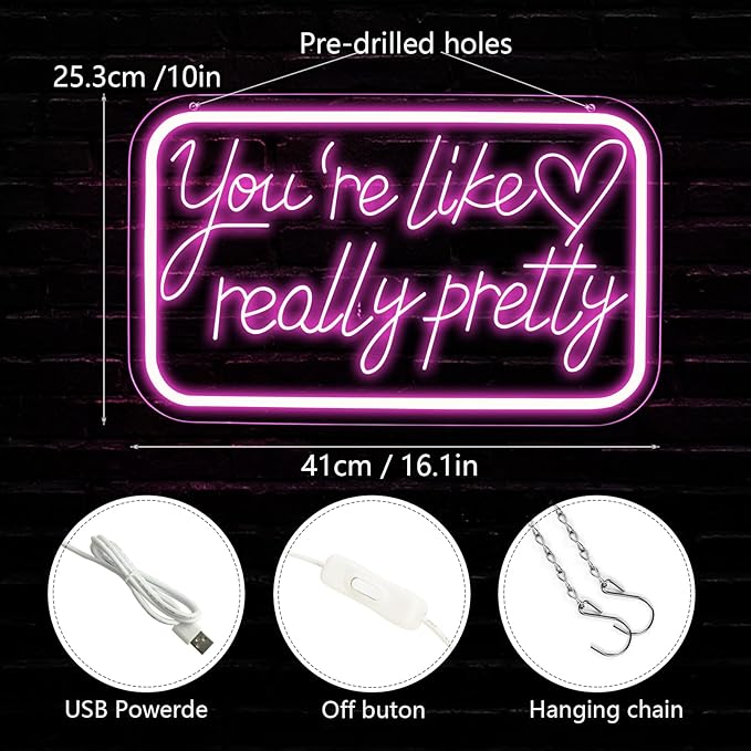You're Like Really Pretty Neon Signs for Wall Decor，LED Neon Lights Suitable for Bedroom Wedding Party Christmas Gifts for Teenage Girls，Room Decor Aesthetic for Teen Girl
