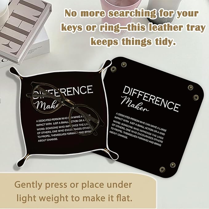 Employee Appreciation Gifts,Difference Maker Gifts, for Teacher Mentor Boss Leader,Thank You Appreciation Gift PU Leather Jewelry Tray, Nightstand Organizer for Rings,Watches,Keys, 7.87x7.87