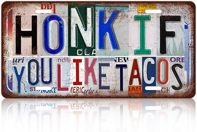 Vintage License plate Wall Decor Metal Sign Tin Signs for Bar Home Bedroom Garage - Honk If You Like Tacos